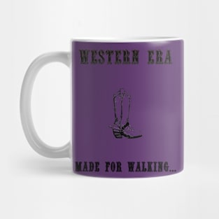 Western Slogan - Made for Walking Mug